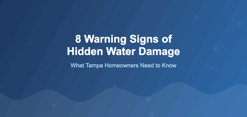 Hidden Water Damage Signs Tampa Featured